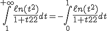 3$\Bigint_1^{+\infty}{4$\fr{\ell n(t^2)}{1+t^2}}dt=-\Bigint_0^{1}{4$\fr{\ell n(t^2)}{1+t^2}}dt